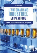 L'automatique industrielle par la pratique