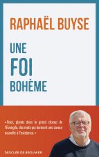 Une foi bohémienne