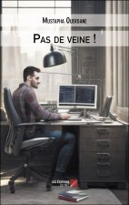 Pas de veine !