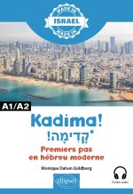Kadima ! – Premiers pas en hébreu moderne
