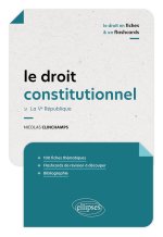 Droit constitutionnel en fiches et flashcards