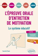 L'épreuve orale d'entretien de motivation.
