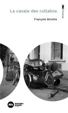 La cavale des collabos