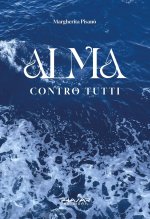Alma. Contro tutti
