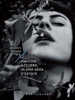 Macchie azzurre, in una sera d'estate