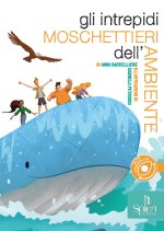 intrepidi moschettieri dell'ambiente