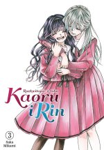 Kaoru i Rin. Rozkwitając z tobą. Tom 3