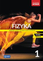 Fizyka. Podręcznik. Liceum i technikum. Klasa 1. Zakres rozszerzony. Nowa edycja
