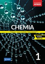 Chemia. Podręcznik. Liceum i technikum. Klasa 1. Zakres rozszerzony. Nowa edycja