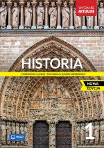 Historia. Podręcznik. Liceum i technikum. Klasa 1. Zakres rozszerzony. Nowa edycja