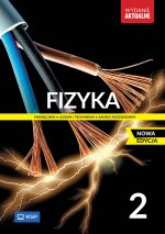 Fizyka. Podręcznik. Liceum i technikum. Klasa 2. Zakres rozszerzony. Nowa edycja
