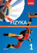 Fizyka. Podręcznik. Liceum i technikum. Klasa 1. Zakres podstawowy. Nowa edycja