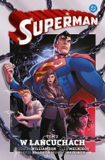 W łańcuchach. Superman. Tom 2