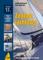 Żeglarz jachtowy. Podręcznik przygotowujący do egzaminu