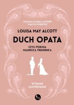 Duch opata, czyli pokusa Maurice'a Treherne'a. Wydanie ilustrowane