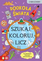 Dookoła świata. Szukaj, koloruj i licz