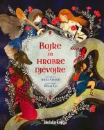 Bajke za hrabre djevojke