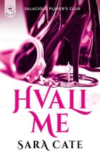 Hvali me