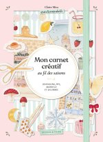 Mon carnet créatif au fil des saisons - Atelier Mirabelle