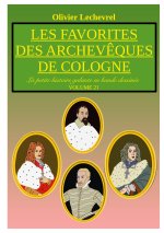 FAVORITES ARCHEVEQUES DE COLOGNE