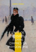 ART DE CHOISIR SA FEMME D APRES SA PHYSI