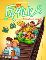 Les Familius, Un long fleuve tranquille