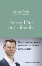 Penser l'ère post-libérale