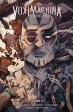 Critical Role Vox Machina - Origines - Tome 2