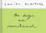 Daniel Blaufuks The Days Are Numbered 2207 - 2573