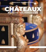 CHATEAUX ROYAUX ET IMPERIAUX