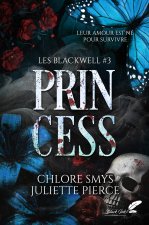 PRINCESS : LES BLACKWELL 3 (NOUVELLE EDITION)