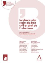Incidences des règles du droit civil en droit de l’urbanisme