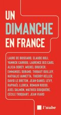 Anatomie de nos dimanches