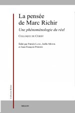 La pensée de Marc Richir.  Une phénoménologie du réel
