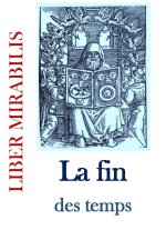 LA FIN DES TEMPS