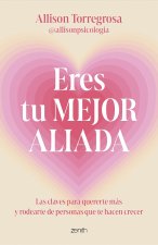 Eres Tu Mejor Aliada
