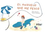 Anzuelo Que Me Pesco,El