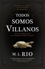 Todos Somos Villanos