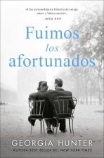 Fuimos Los Afortunados