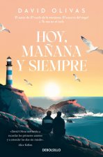 Hoy MaŃAna Y Siempre
