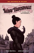 Miss Truesdale Y La Caida De Hiperborea