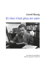 Et rien n’est plus en vain