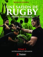 Journal de bord d'une saison de préparation physique en rugby