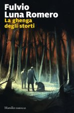ghenga degli storti