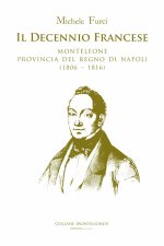 decennio francese. Monteleone provincia del Regno di Napoli (1806–1816)