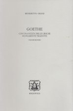 Goethe. Con una scelta delle liriche nuovamente tradotte