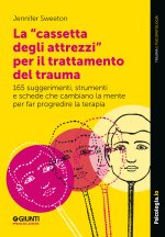 «cassetta degli attrezzi» per il trattamento del trauma