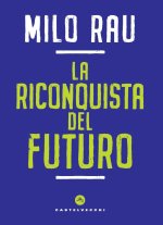 riconquista del futuro