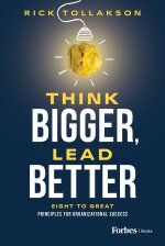 THINK BIGGER LEAD BETTER