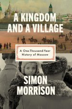 A Kingdom and a Village